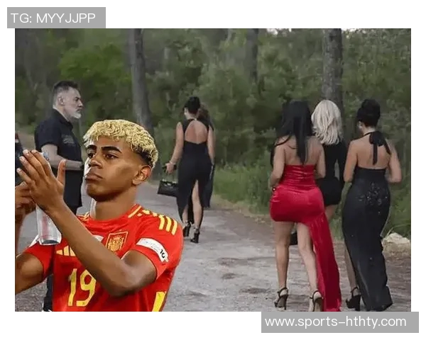 亚马尔回应女模出轨传闻称纯属捏造绝不讨论私生活问题