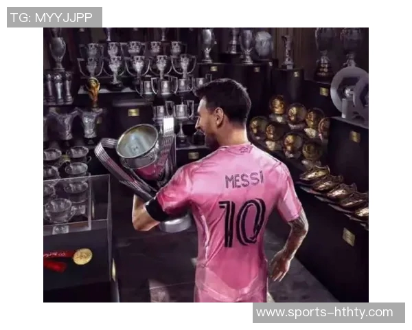 梅西助力迈阿密夺冠生涯第47冠两位巨星宣布退役引发热议 梅西助力迈阿密夺冠生涯第47冠两位巨星宣布退役引发热议