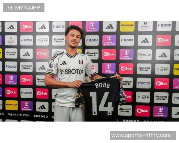 天空体育报道鲍勃今日将进行富勒姆体检转会费高达2700万英镑